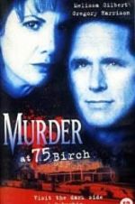 Watch Murder at 75 Birch Zmovie