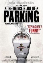 Watch The Delicate Art of Parking Zmovie