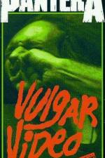 Watch Pantera - Vulgar Video Zmovie