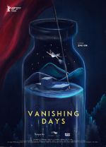 Watch Vanishing Days Zmovie