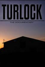 Watch Turlock: The documentary Zmovie