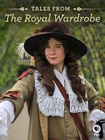 Watch Tales from the Royal Wardrobe Zmovie