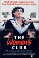 Watch The Women's Club Zmovie