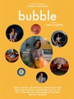 Watch Bubble (Short 2019) Zmovie