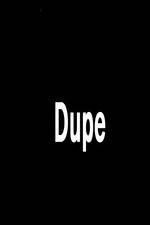 Watch Dupe Zmovie