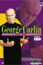 Watch George Carlin Complaints and Grievances Zmovie