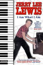 Watch Jerry Lee Lewis I Am What I Am Zmovie