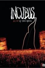 Watch Incubus Alive at Red Rocks Zmovie