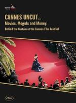 Watch Cannes Uncut Zmovie