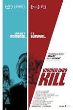 Watch Women Who Kill Zmovie