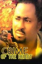 Watch Crime of the Heart Zmovie