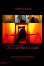 Watch Lancaster Square Zmovie