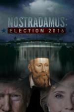 Watch Nostradamus: Election Zmovie