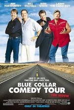 Watch Blue Collar Comedy Tour: The Movie Zmovie