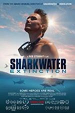 Watch Sharkwater Extinction Zmovie