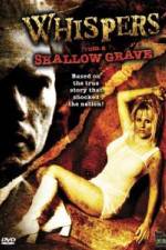 Watch Whispers from a Shallow Grave Zmovie