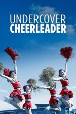 Watch Undercover Cheerleader Zmovie