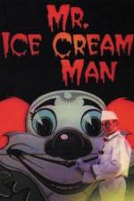 Watch Mr. Ice Cream Man Zmovie