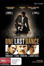 Watch One Last Dance Zmovie