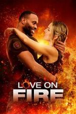 Watch Love on Fire Zmovie