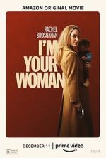 Watch I'm Your Woman Zmovie