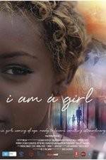 Watch I Am A Girl Zmovie