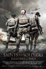 Watch Saints and Soldiers Airborne Creed Zmovie