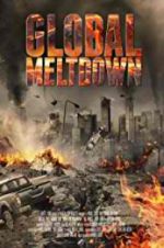 Watch Global Meltdown Zmovie