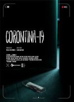 Watch Corontina 19 Zmovie