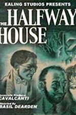 Watch The Halfway House Zmovie