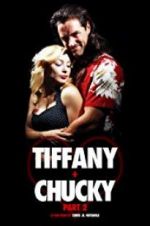 Watch Tiffany + Chucky Part 2 Zmovie
