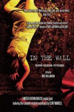 Watch In the Wall Zmovie