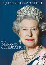 Watch Queen Elizabeth II - The Diamond Celebration Zmovie