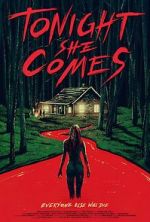 Watch Tonight She Comes Zmovie