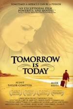 Watch Tomorrow Is Today Zmovie