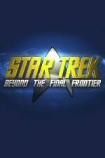 Watch Star Trek Beyond the Final Frontier Zmovie