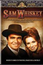 Watch Sam Whiskey Zmovie