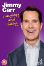 Watch Jimmy Carr Laughing and Joking Zmovie