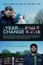 Watch A Year and Change Zmovie