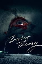 Watch Burst Theory Zmovie