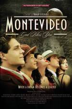 Watch Montevideo God Bless You Zmovie