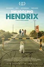 Watch Smuggling Hendrix Zmovie