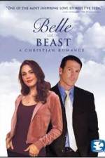 Watch Belle and the Beast A Christian Romance Zmovie