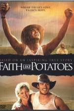 Watch Faith Like Potatoes Zmovie