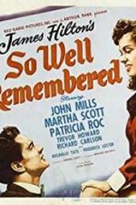 Watch So Well Remembered Zmovie
