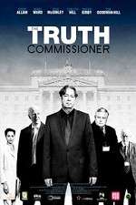 Watch The Truth Commissioner Zmovie
