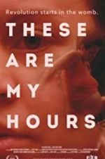 Watch These Are My Hours Zmovie