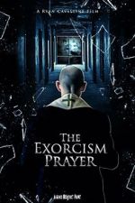 Watch The Exorcism Prayer Zmovie
