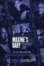 Watch Maxine\'s Baby: The Tyler Perry Story Zmovie
