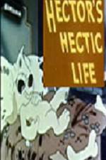 Watch Hector's Hectic Life Zmovie